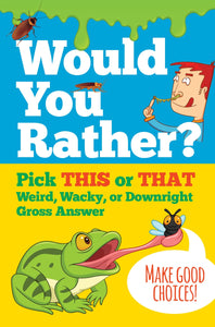 Would You Rather Book