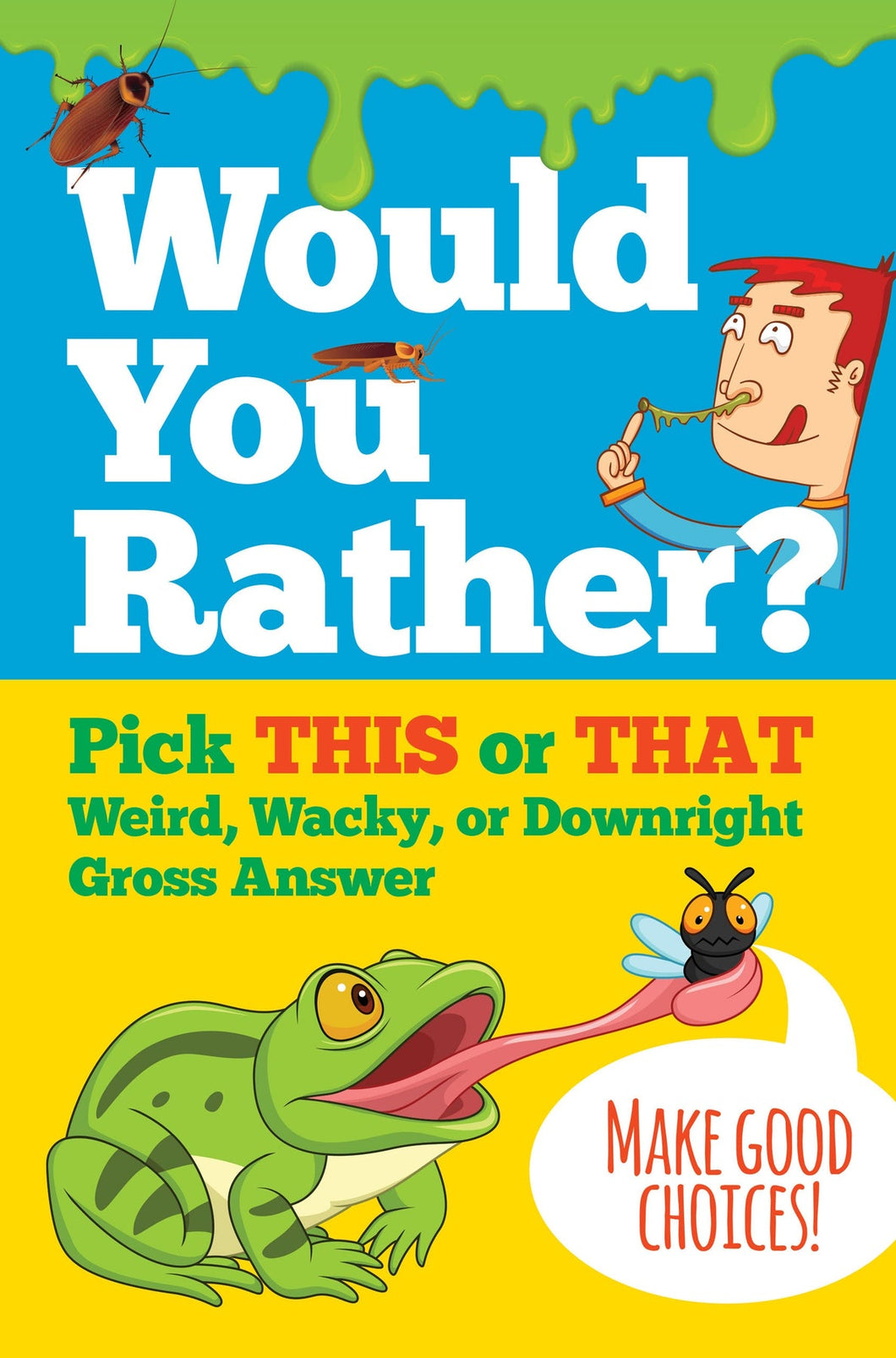 Would You Rather Book