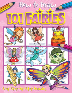 How to Draw 101 Fairies