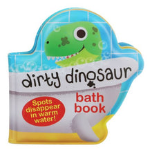 Load image into Gallery viewer, &quot;Dirty Dinosaur&quot; Bath book.  A green head with splotches of dirt smiles from a white tub.  
